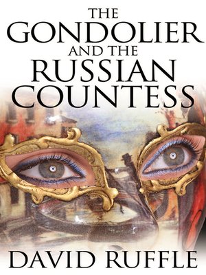 cover image of The Gondolier and The Russian Countess
